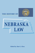 front cover of The History of Nebraska Law