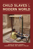 front cover of Child Slaves in the Modern World