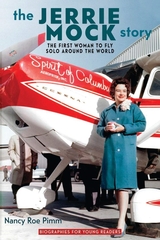 front cover of The Jerrie Mock Story