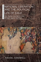front cover of National Liberation and the Political Life of Exile
