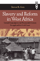 front cover of Slavery and Reform in West Africa