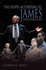 front cover of The Gospel According to James and Other Plays