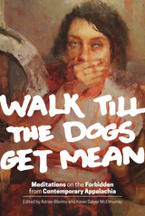 front cover of Walk Till the Dogs Get Mean