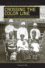 front cover of Crossing the Color Line