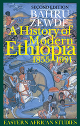 front cover of A History of Modern Ethiopia, 1855–1991