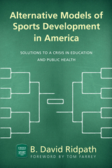 front cover of Alternative Models of Sports Development in America