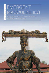 front cover of Emergent Masculinities