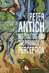 front cover of Motivation and the Primacy of Perception