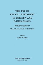 front cover of The Use of the Old Testament in the New and other essays