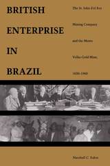 front cover of A British Enterprise in Brazil