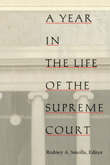 front cover of A Year in the Life of the Supreme Court