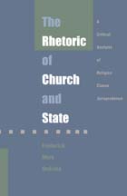 front cover of The Rhetoric of Church and State