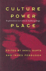front cover of Culture, Power, Place