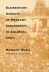 front cover of Elementary Aspects of Peasant Insurgency in Colonial India