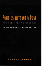 front cover of Politics without a Past