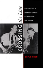 front cover of Crossing the Line