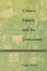 front cover of Citizens, Experts, and the Environment