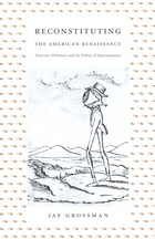 front cover of Reconstituting the American Renaissance