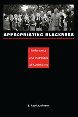 front cover of Appropriating Blackness