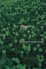 front cover of In Search of the Rain Forest