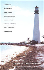 front cover of Living with Florida's Atlantic Beaches
