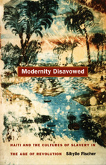 front cover of Modernity Disavowed