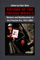 front cover of Victims of the Chilean Miracle