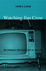 front cover of Watching Jim Crow