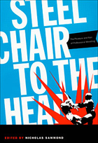 front cover of Steel Chair to the Head