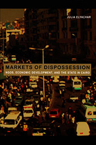 front cover of Markets of Dispossession