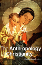 front cover of The Anthropology of Christianity