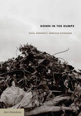 front cover of Down in the Dumps
