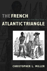 front cover of The French Atlantic Triangle
