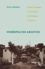 front cover of Cosmopolitan Anxieties