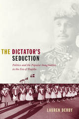 front cover of The Dictator's Seduction
