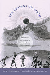 front cover of The Heavens on Earth