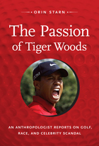 front cover of The Passion of Tiger Woods