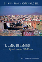 front cover of Tijuana Dreaming