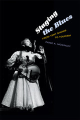 front cover of Staging the Blues
