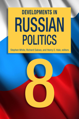 front cover of Developments in Russian Politics 8