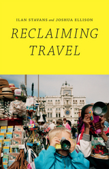 front cover of Reclaiming Travel
