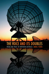 front cover of The Voice and Its Doubles
