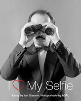 front cover of I Love My Selfie