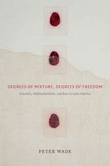 front cover of Degrees of Mixture, Degrees of Freedom