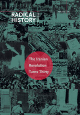 front cover of The Iranian Revolution Turns Thirty, Volume 2009