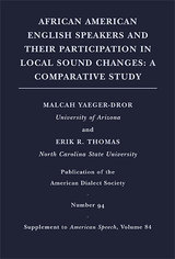 front cover of African American English Speakers and Their Participation in Local Sound Changes