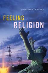front cover of Feeling Religion