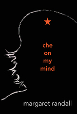 front cover of Che on My Mind