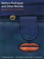 front cover of Señora Rodríguez and Other Worlds
