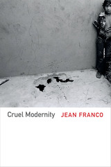 front cover of Cruel Modernity